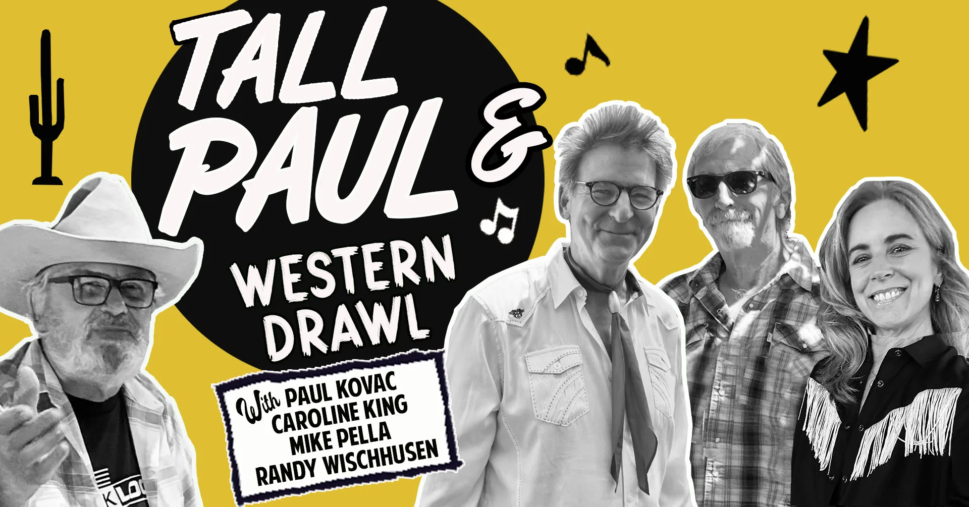 Tall Paul & Western Drawl